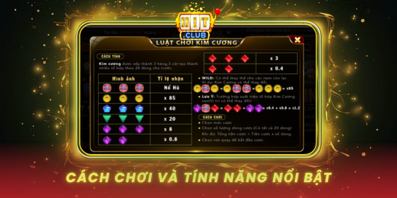 Kim Cương HitClub Trò Chơi Slot Hấp Dẫn Nhất 1 Cach Choi Va Tinh Nang Noi Bat