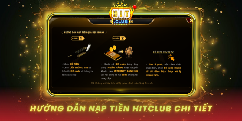 Huong Dan Nap Tien Hitclub Chi Tiet