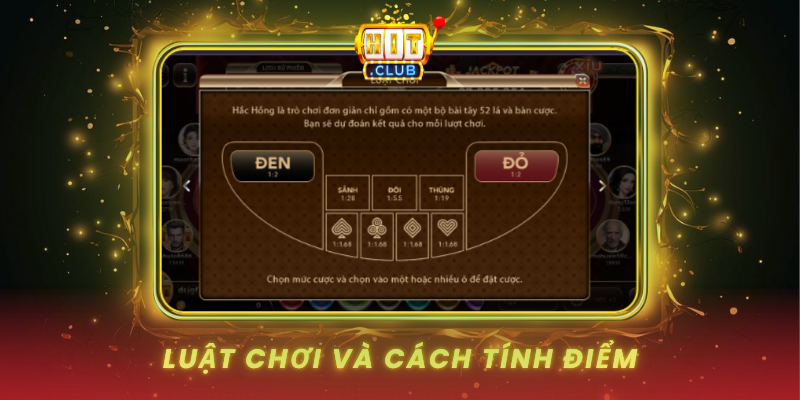 Hắc Hồng HitClub Trò Chơi Bài Chiến Thuật 1 Luat Choi Va Cach Tinh Diem
