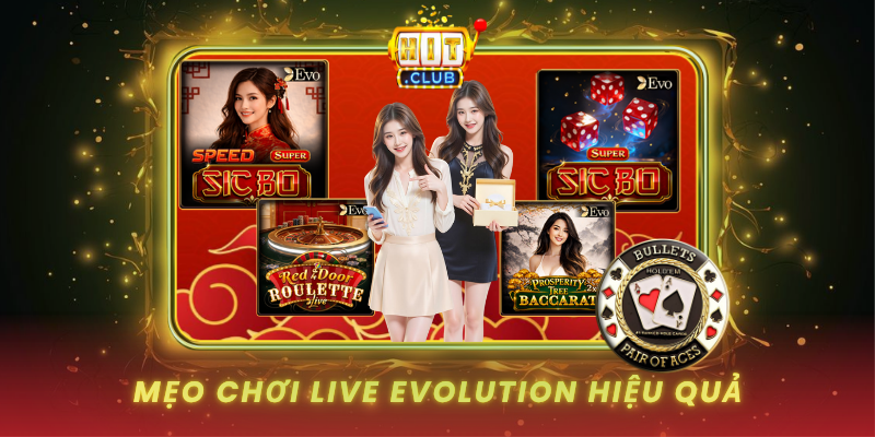 Meo Choi Live Evolution Hieu Qua