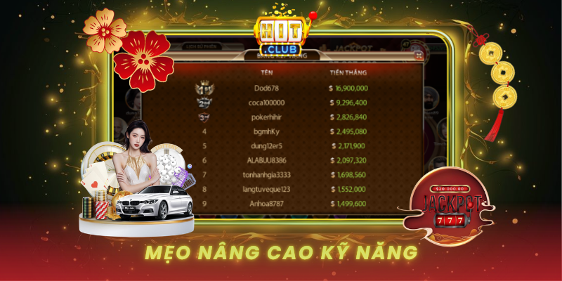 Hắc Hồng HitClub Trò Chơi Bài Chiến Thuật 3 Meo Nang Cao Ky Nang 2