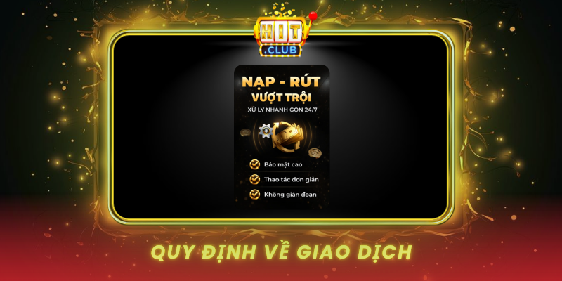 Quy Dinh Ve Giao Dich