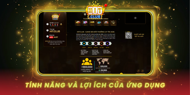 Tải App HitClub - Trải Nghiệm Mượt Mà Trên Di Động 3 Tinh Nang Va Loi Ich Cua Ung Dung