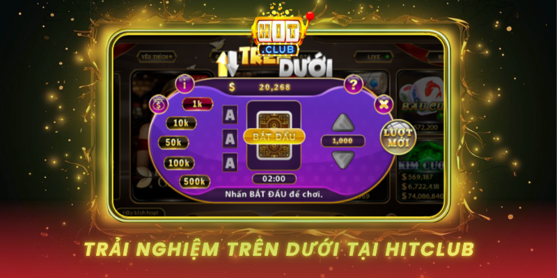 Trai Nghiem Tren Duoi Tai Hitclub