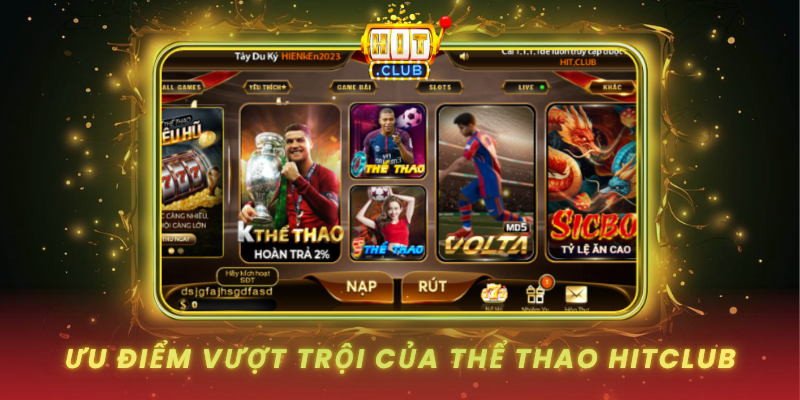 Uu Diem Vuot Troi Cua The Thao Hitclub